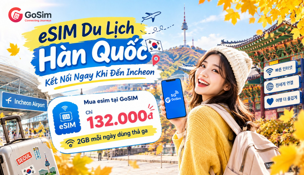 mua-esim-du-lich-han-quoc-5g-gosim