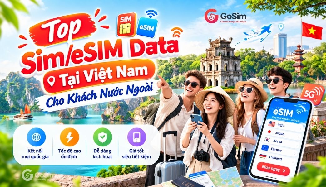 mua esim du lịch taị việt nam cho khách nước ngoài